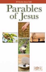 Parables Of Jesus Pamphlet (Single) by Publishing Rose | SHOPtheWORD