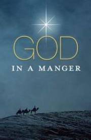 Tract-God In A Manger (ESV) (Pack Of 25) by Dan Schaeffer | SHOPtheWORD