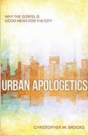 Urban Apologetics by Christopher Brooks | SHOPtheWORD