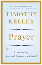 Prayer-Softcover by Timothy Keller | SHOPtheWORD