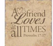Plaque-I Believe-Proverbs 17:17 (4" Square) | SHOPtheWORD