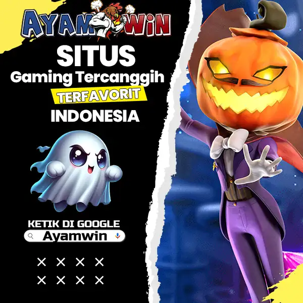 Ayamwin situs gaming tercanggih favorit no 1 【AYAMWIN】