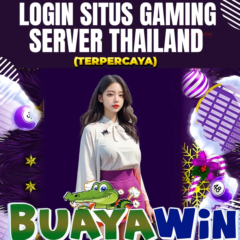 Buayawin Login Situs Gaming Server Thailand Terpercaya 
