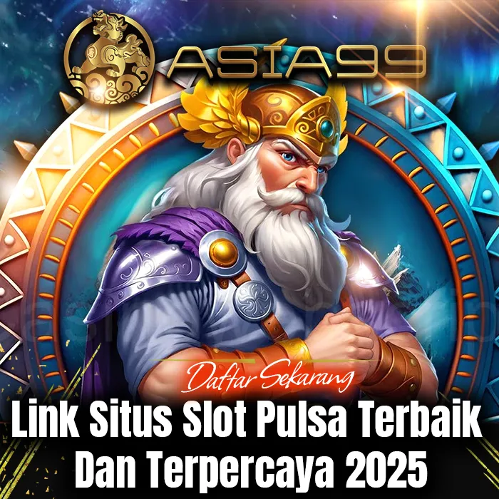 Asia99 >> Link Situs Slot Pulsa Terbaik Dan Terpercaya 2025 