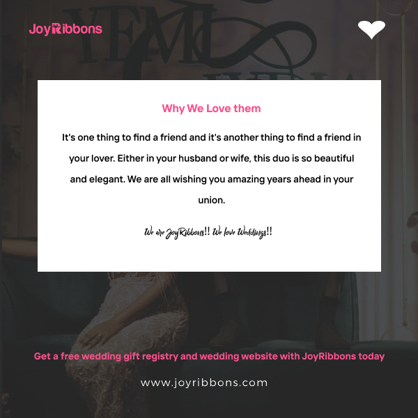 JoyRibbons is top gift registry site in Nigeria. Couples getting married in Nigeria today can receive gift on their wishlist, see RSVP and share their wedding information with their loved ones using JoyRibbons. We are the 
              company that will do everything and anything for love