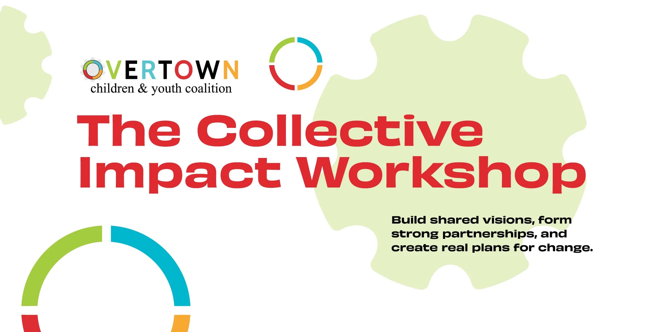 The Collective Impact Workshop - Overtown Children & Youth Coalition
