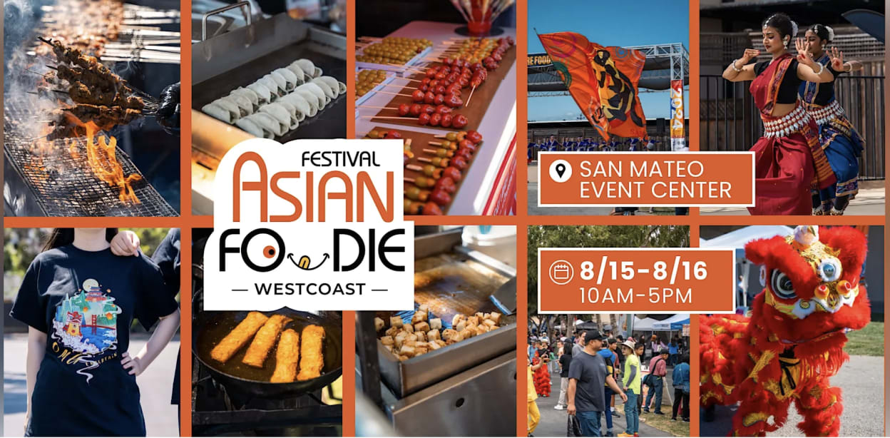 2026 West Coast Asian Foodie Fest in San Mateo — Bay Area family event
