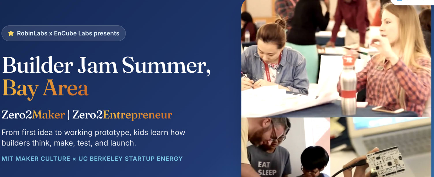Builder Jam Summer: Zero2Maker at UC Berkeley in Berkeley — Bay Area family event