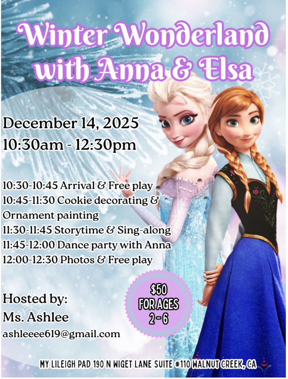 Winter Wonderland with Anna and Elsa in Walnut Creek — Bay Area family event