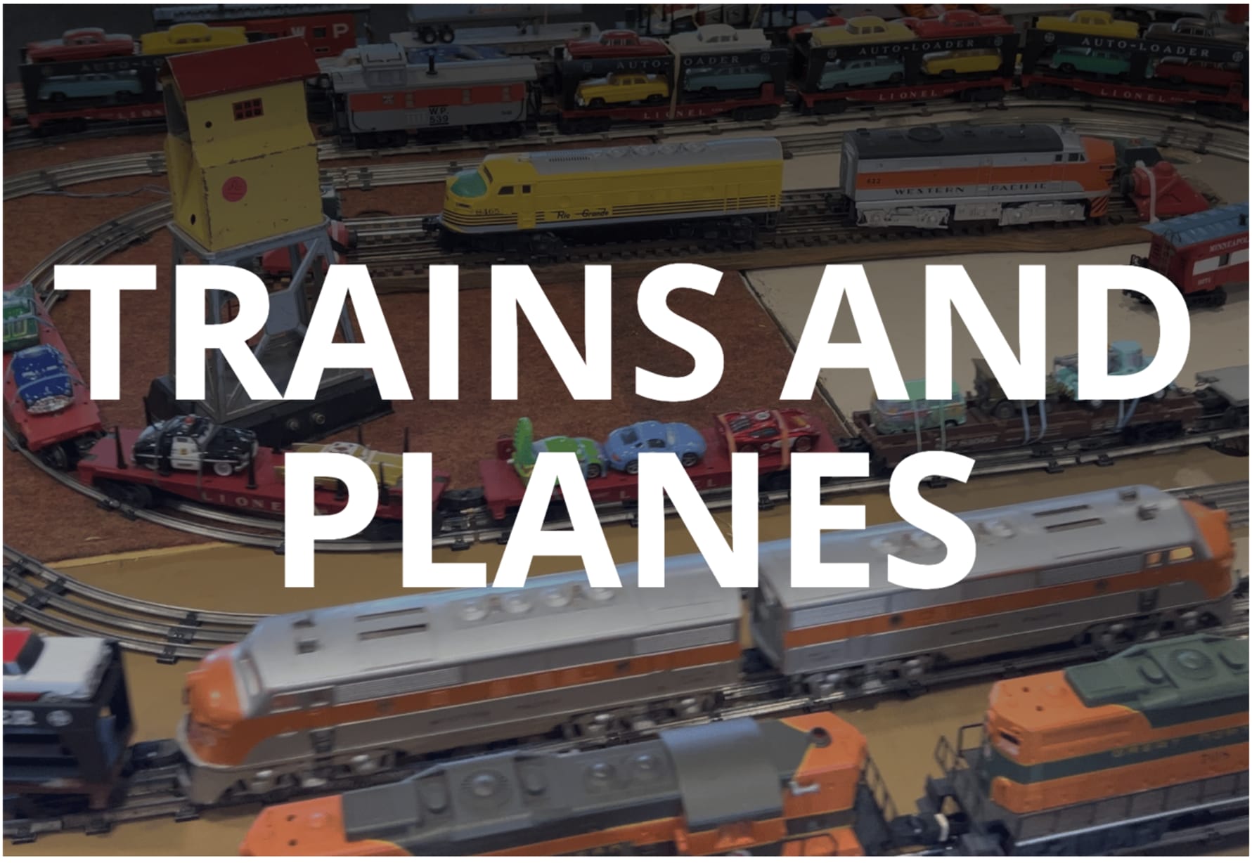 Trains and Planes at Hiller Aviation   in San Carlos  — Bay Area family event