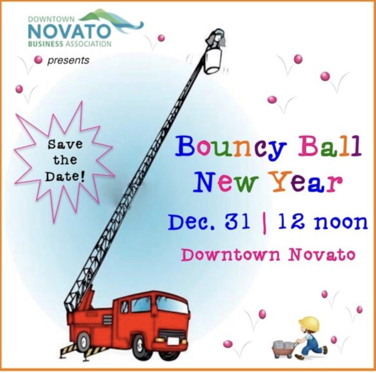 Downtown Novato’s Bouncy Ball New Year  in Novato — Bay Area family event