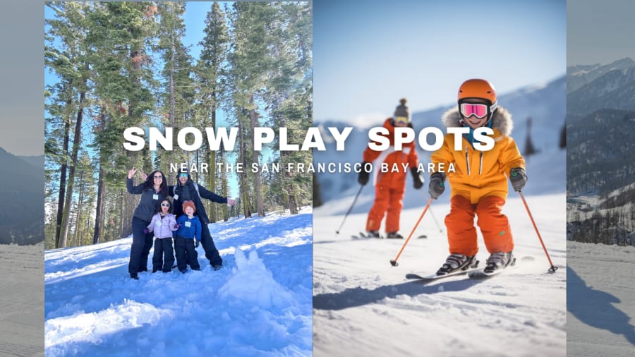 Where to play in the snow near the Bay Area