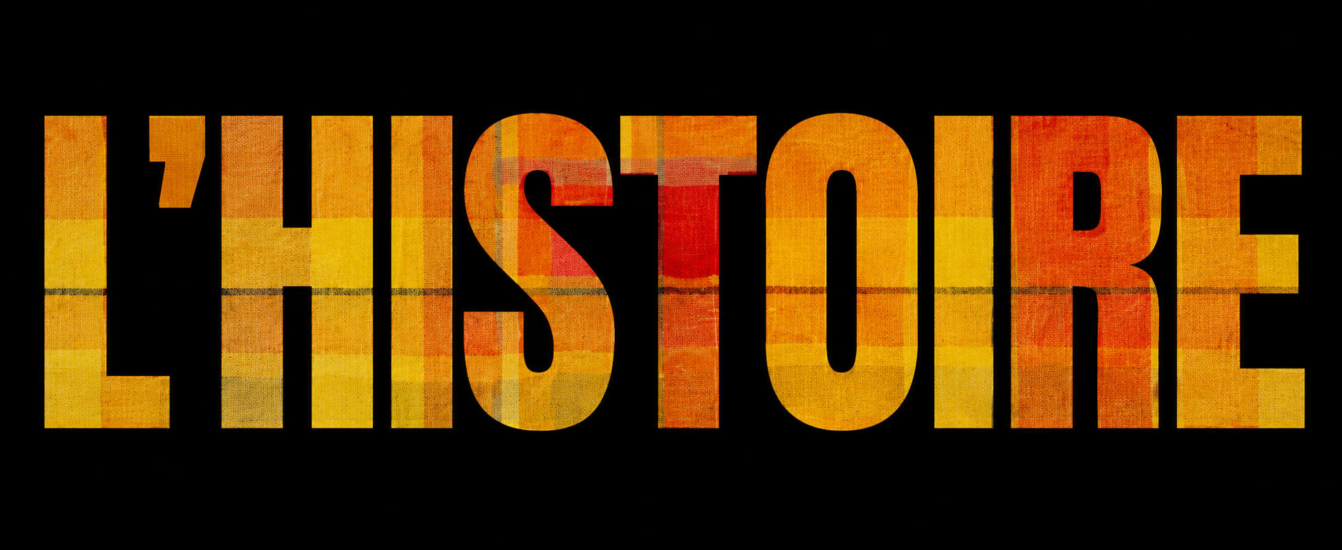 L'Histoire