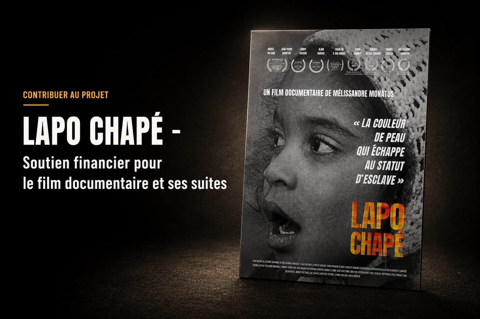 Contribuer au projet long metrage LAPO CHAPE