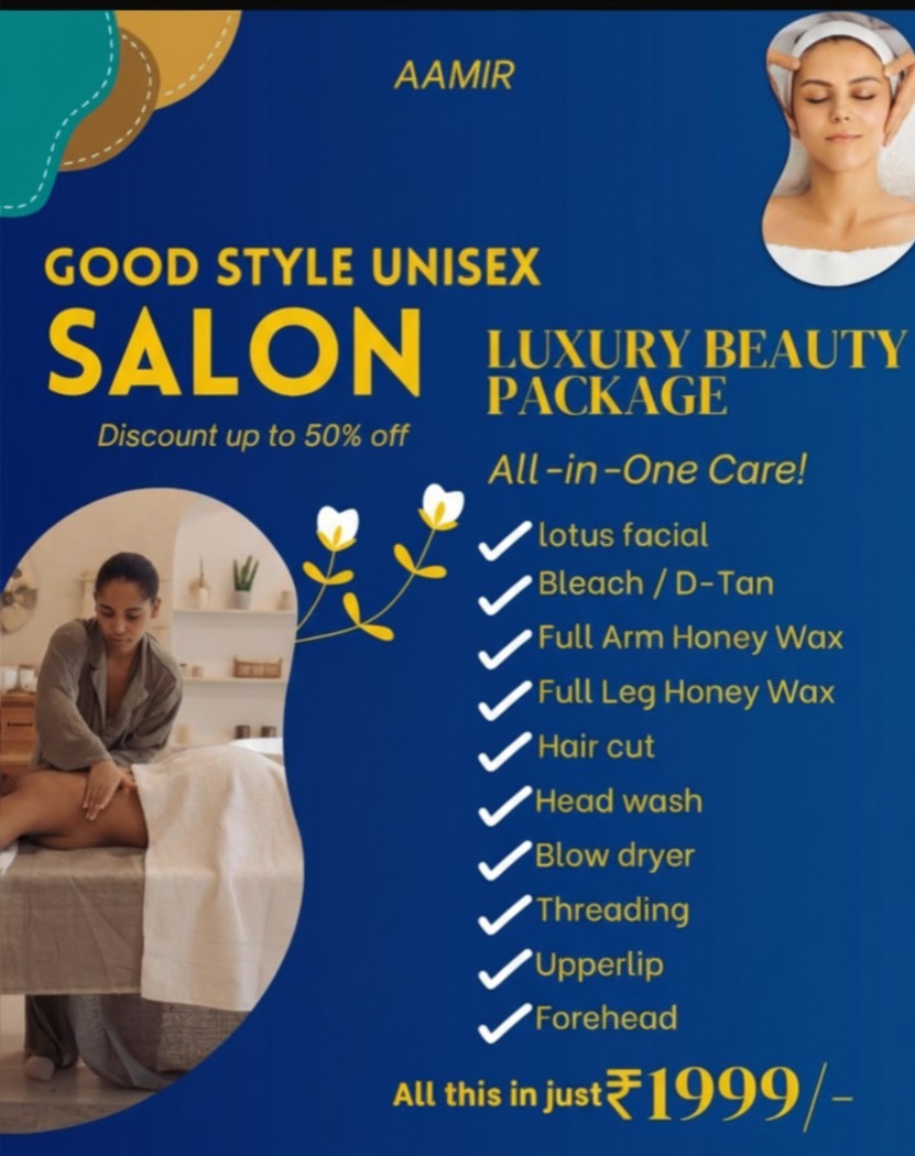 Luxury Beauty Package @1999/- at Good Style Unisex Salon