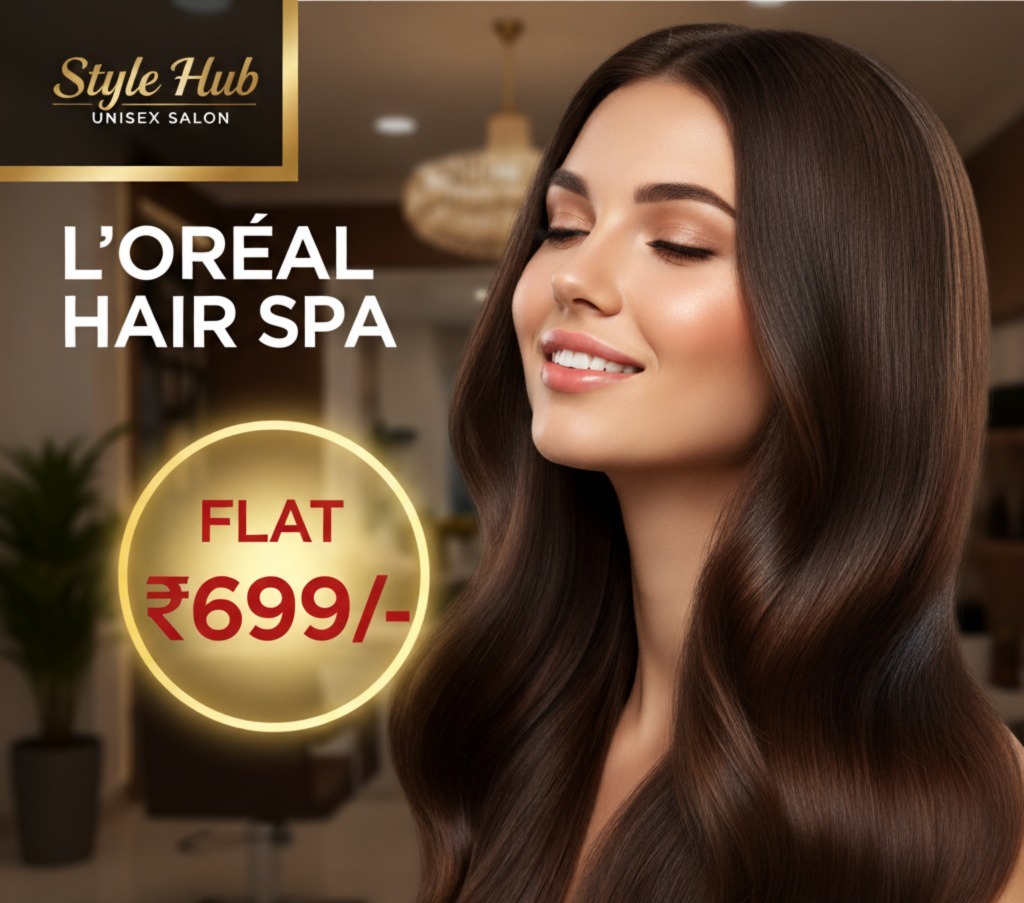 Loreal Hair Spa @699/- at Style hub unisex salon