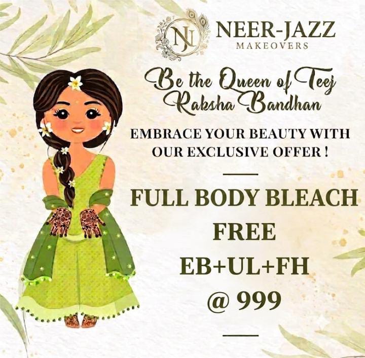 Full Body Bleach at Neer-Jazz Salon Sector 56 Gurugram