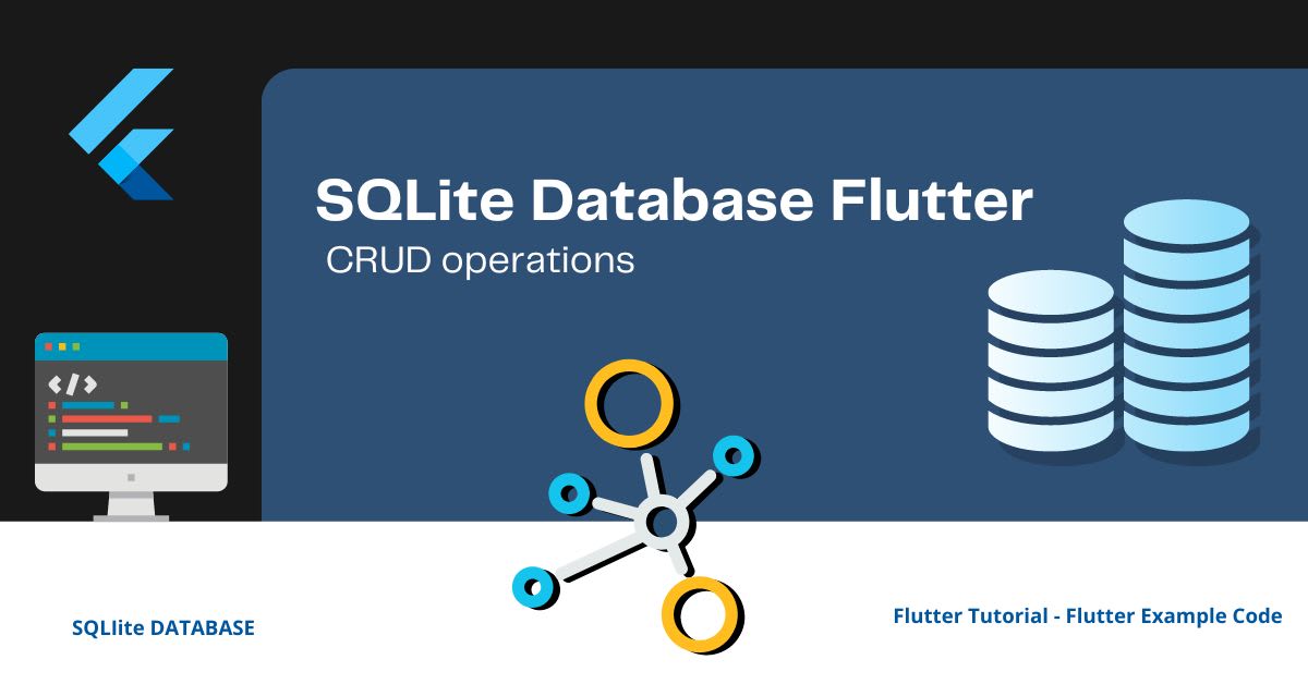 SQLite CRUD Flutter Sqlite Crud Example Code sqlite crud flutter sqlite crud example code