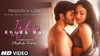 Ishq Khuda Hai – Tulsi Kumar Ishq Khuda Hai – Tulsi Kumar Video HD