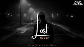 Lost : Heartbreak Mashup Aftermorning Chillout Lost : Heartbreak Mashup Aftermorning Chillout Video HD