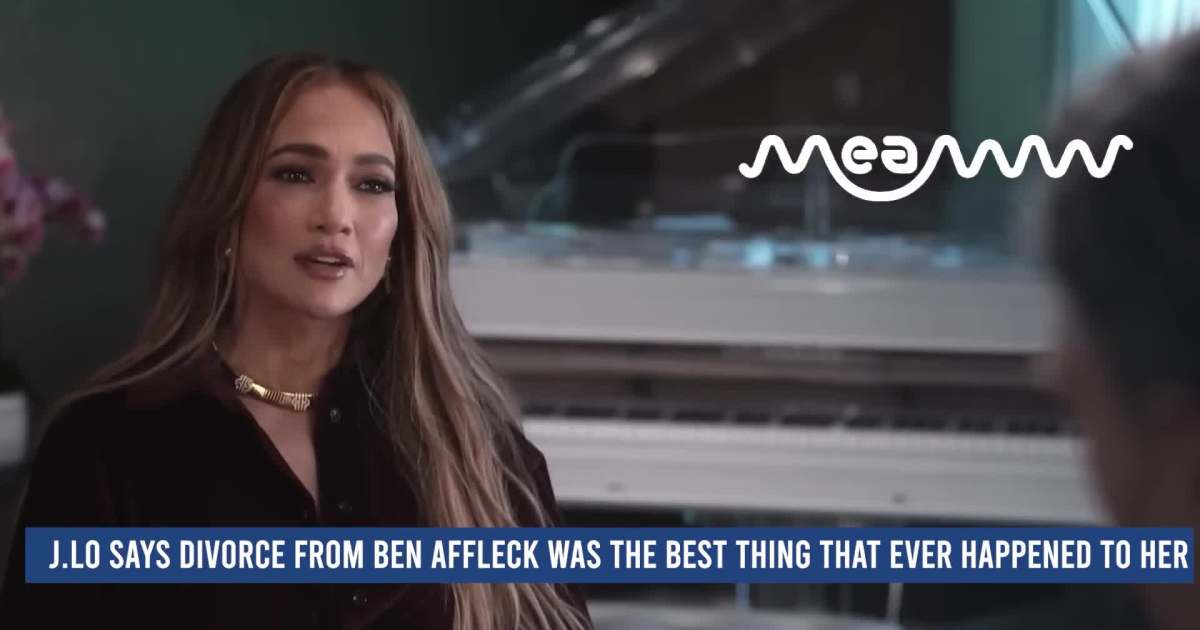 J.Lo Says Divorce from Ben Affleck Was The Best Thing That Ever Happened to Her