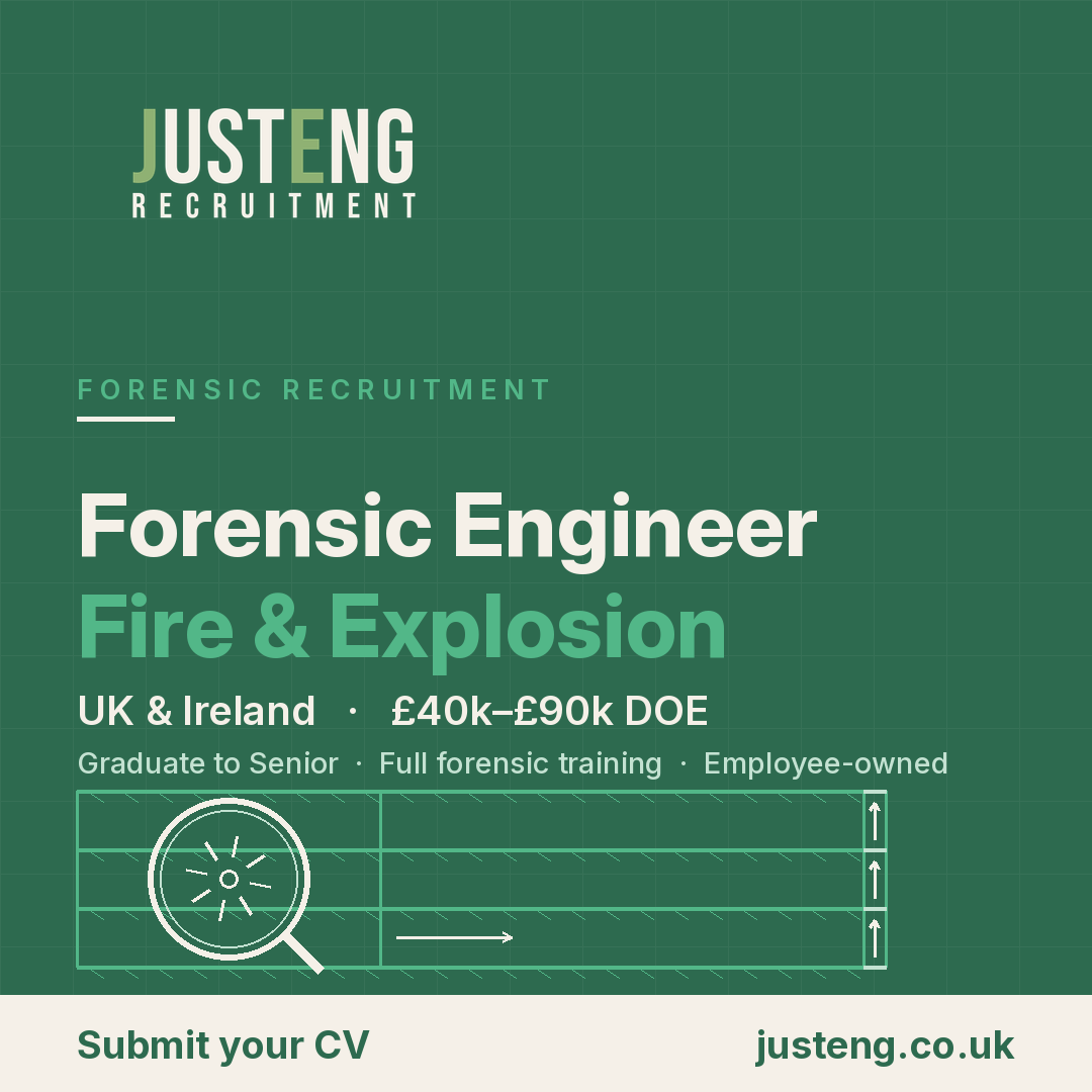 JustEng — Forensic Engineer (Fire), UK & Ireland, £40k–£90k DOE
