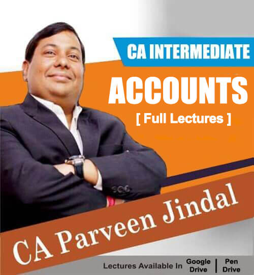 Join CA Inter Accounts By CA Praveen Jindal, Excell Education