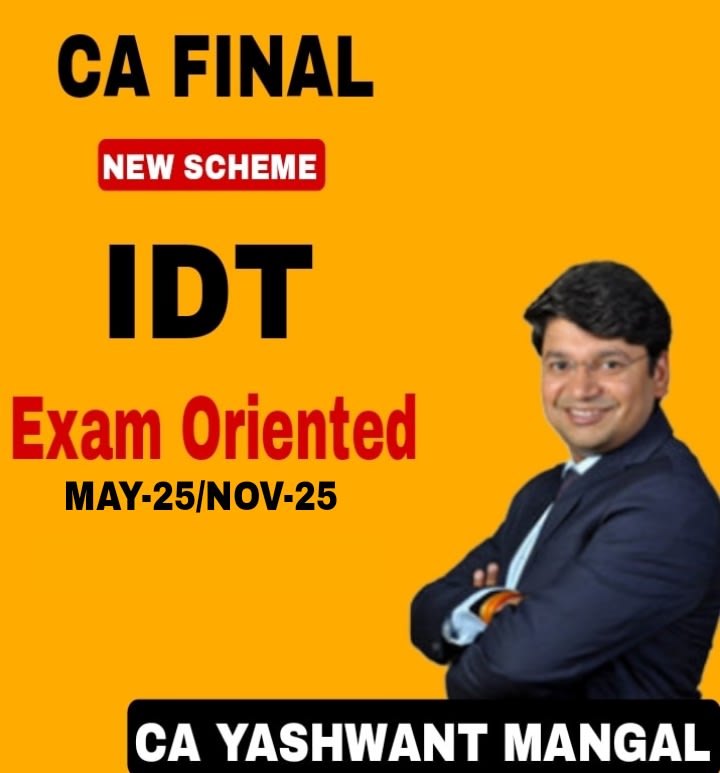 CA Yashvant Mangal Final IDT EO CA Yashvant Mangal Final IDT EO