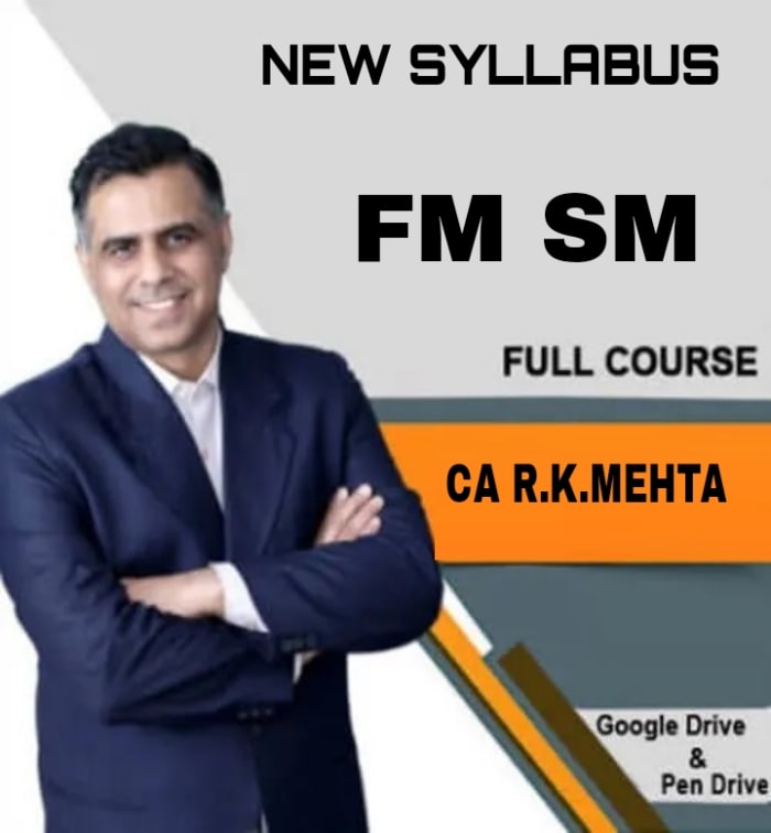 CA Inter FM SM By CA RK Mehta