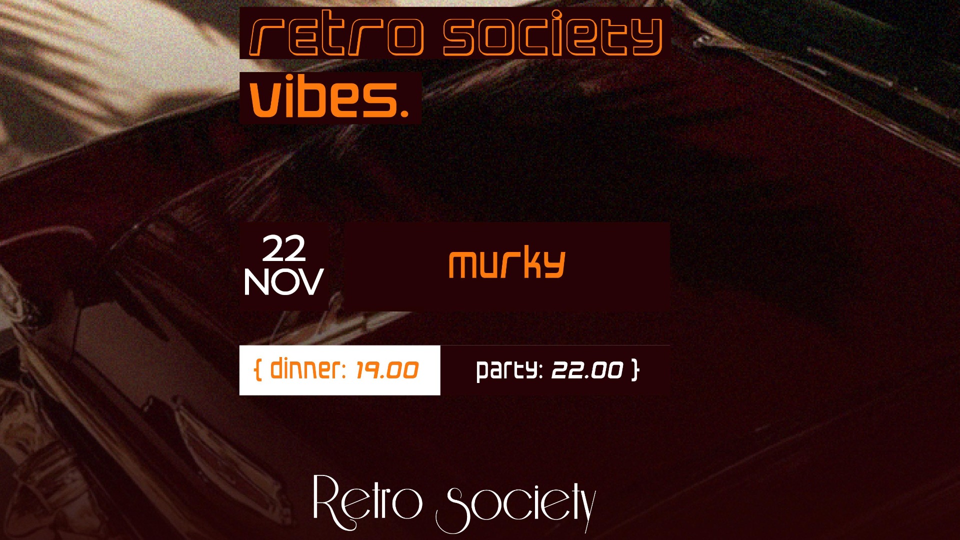 Retro Society Saturday Event