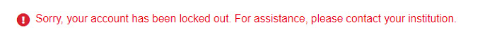 screenshot of Mainstreet application with warning 'Sorry, your account has been locked out. For assistance, please contact your institution.'