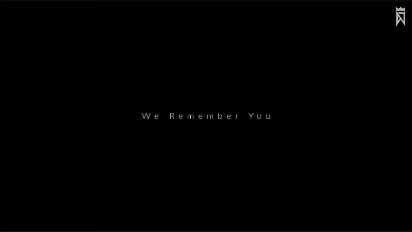 We Remember You
