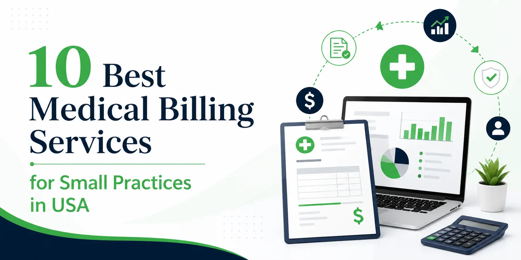 10 Best Medical Billing Services for Small Practices in USA
