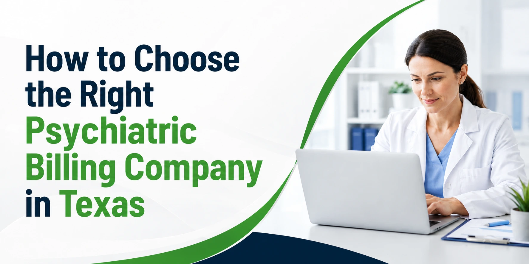 How to Choose the Right Psychiatric Billing Company in Texas