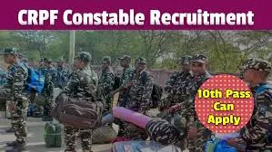 CRPF Constable (Technical & Tradesmen) Recruitment 2026 – 9,175 Vacancies - Odisha Govt Job 2026