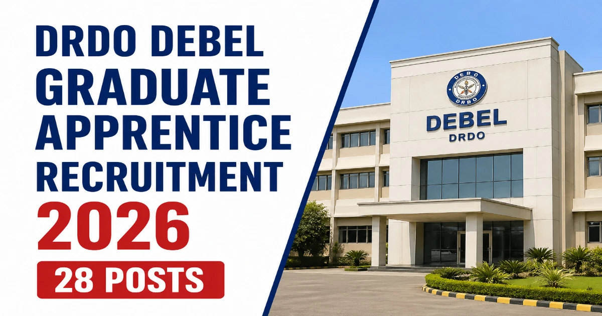 DRDO DEBEL Graduate Apprentice Recruitment 2026 - Odisha Govt Job 2026