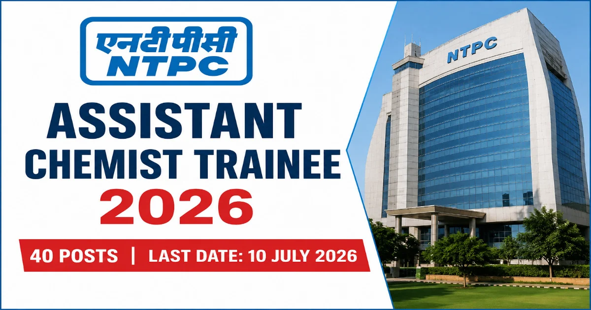 NTPC Assistant Chemist Trainee Recruitment 2026 – Apply Online for 40 Posts