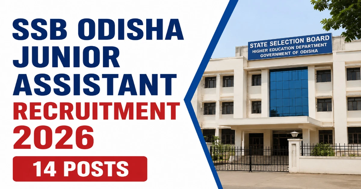 SSB Odisha Junior Assistant Recruitment 2026 | 14 Vacancies | Apply Online Now