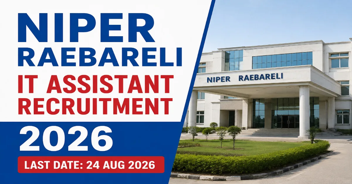 NIPER Raebareli IT Assistant Recruitment 2026 
