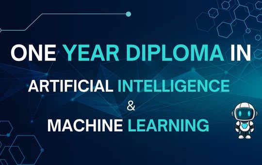 One Year Diploma in Artificial Intelligence and Machine Learning