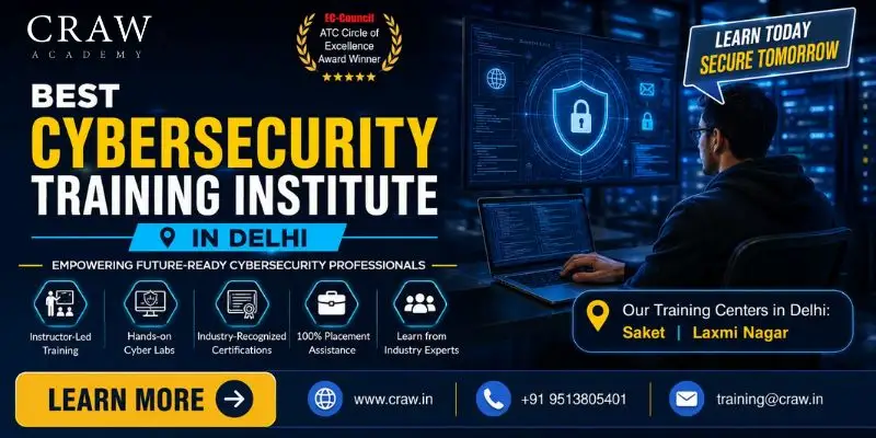 Best Cybersecurity Training Institute in Delhi, India [Updated 2026]