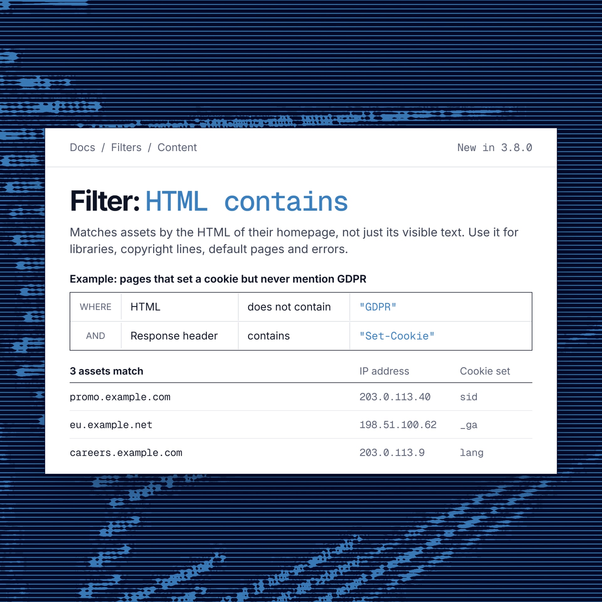 Technical docs for the HTML contains filter, with a GDPR cookie example query and its results
