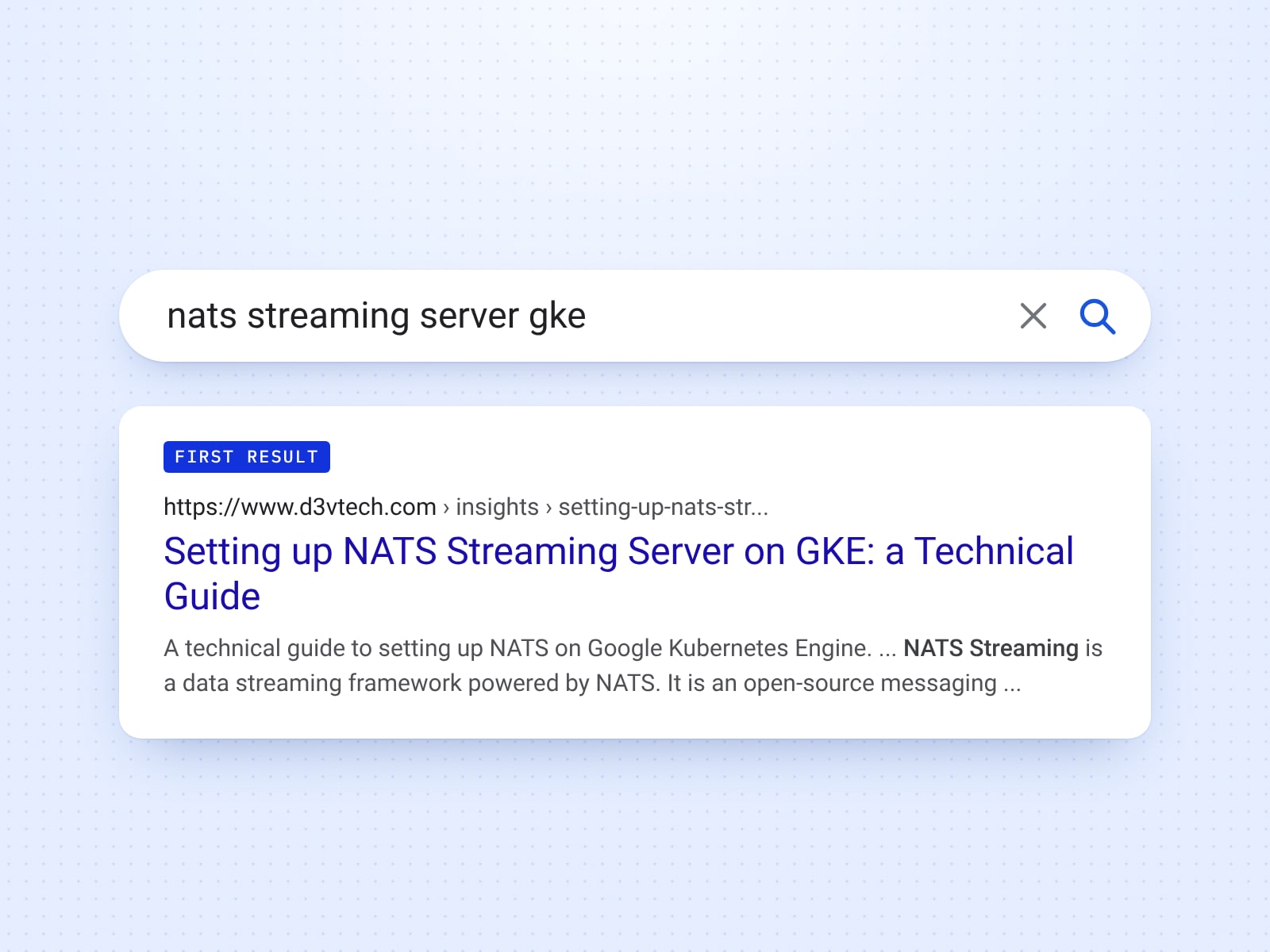 A Google search for nats streaming server gke, with D3V's technical guide as the first result