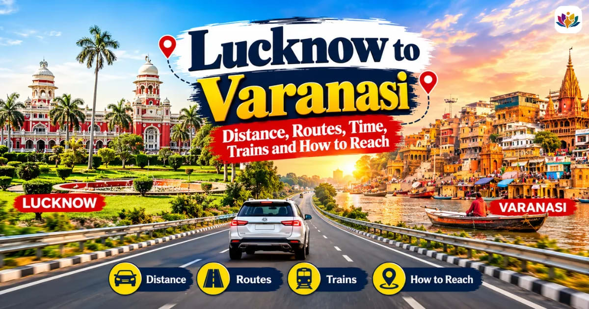 Lucknow to Varanasi Distance