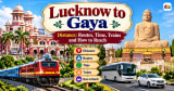 Lucknow to Gaya Distance