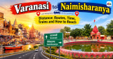 Varanasi to Naimisharanya Distance