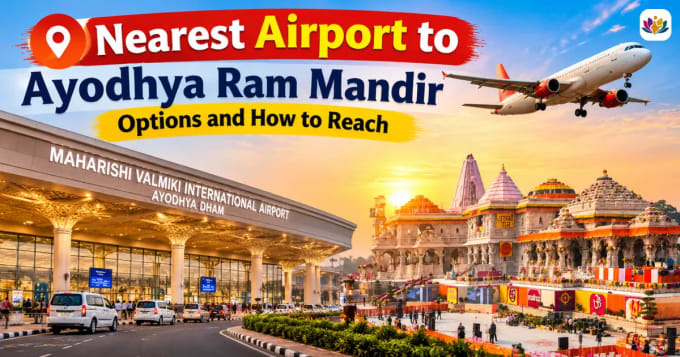 Nearest Airport to Ayodhya Ram Mandir