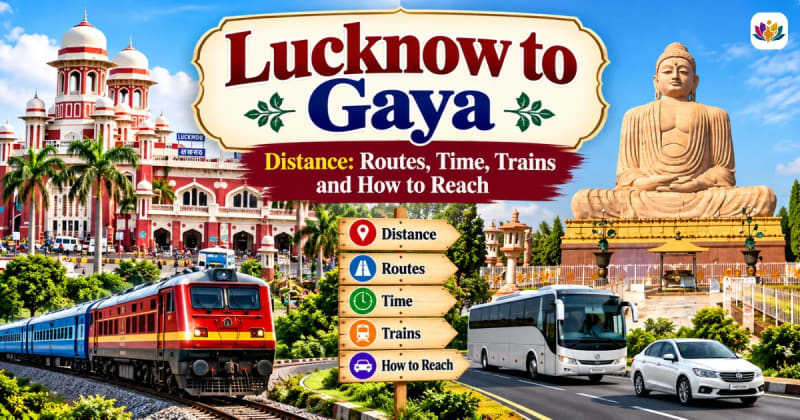 Lucknow to Gaya Distance