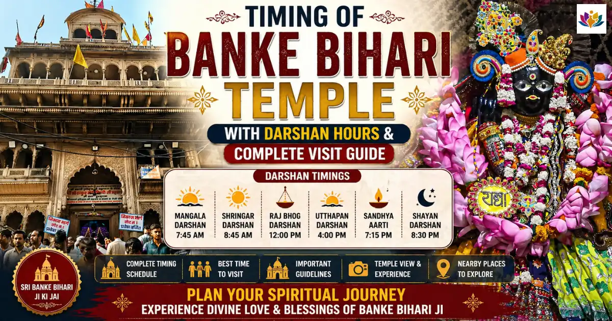 Timing of Banke Bihari Temple with Darshan Hours & Complete Visit Guide