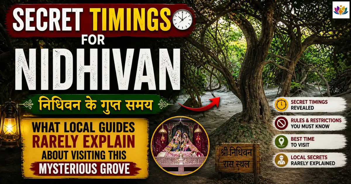 Secret Timings for Nidhivan – What Local Guides Rarely Explain About Visiting This Mysterious Grove